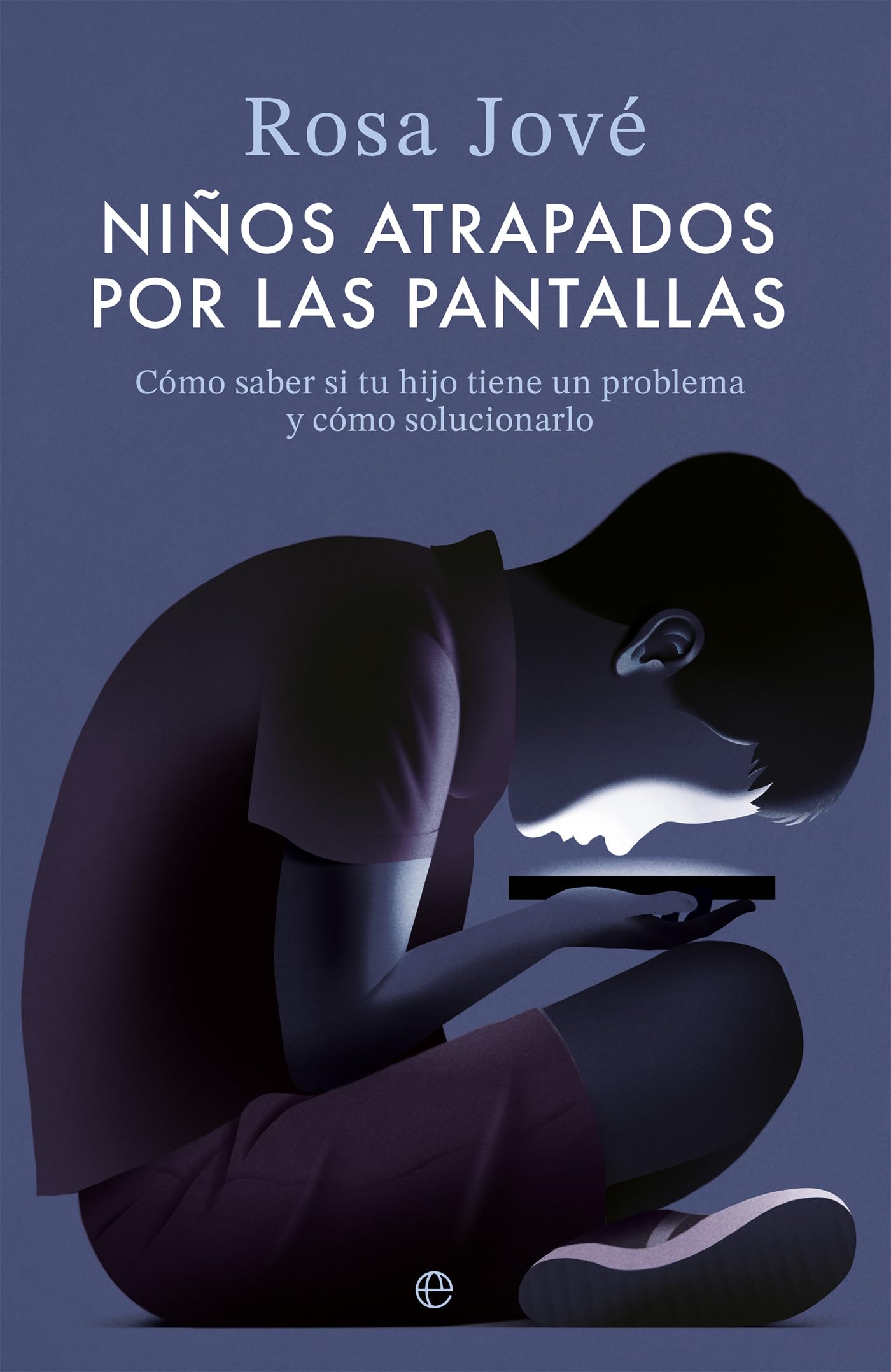 Libro: Niños atrapados por las pantallas: Cómo saber si tu hijo tiene un problema (Psicología y Salud)