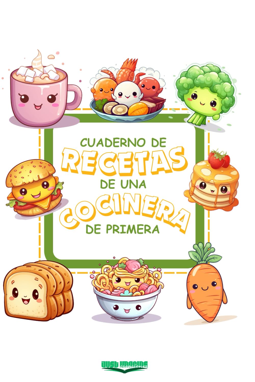 Libro: Cuaderno de Recetas para Niños: Convierte este Libro de Recetas en Blanco en tu Recetario Familiar de Cocina con los Platos Favoritos de los más Jóvenes. (Edición Niñas) (Spanish Edition)