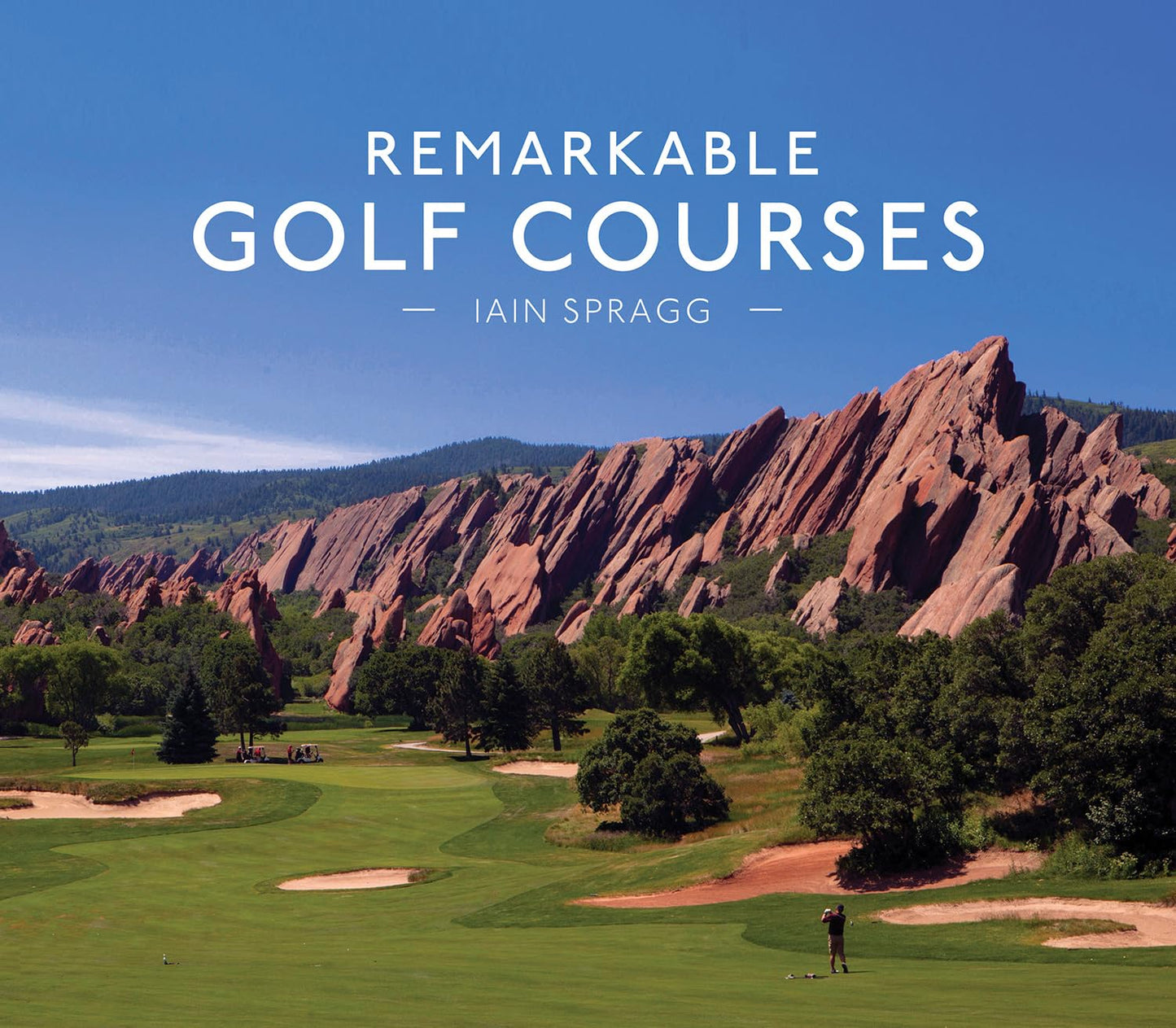Libro: Remarkable Golf Courses: The updated illustrated guide to the world’s most wonderful golf courses