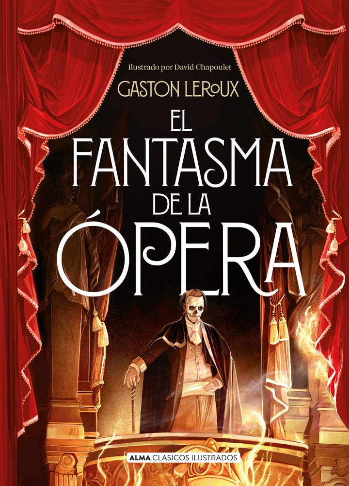 Libro: El fantasma de la opera (Clásicos ilustrados)