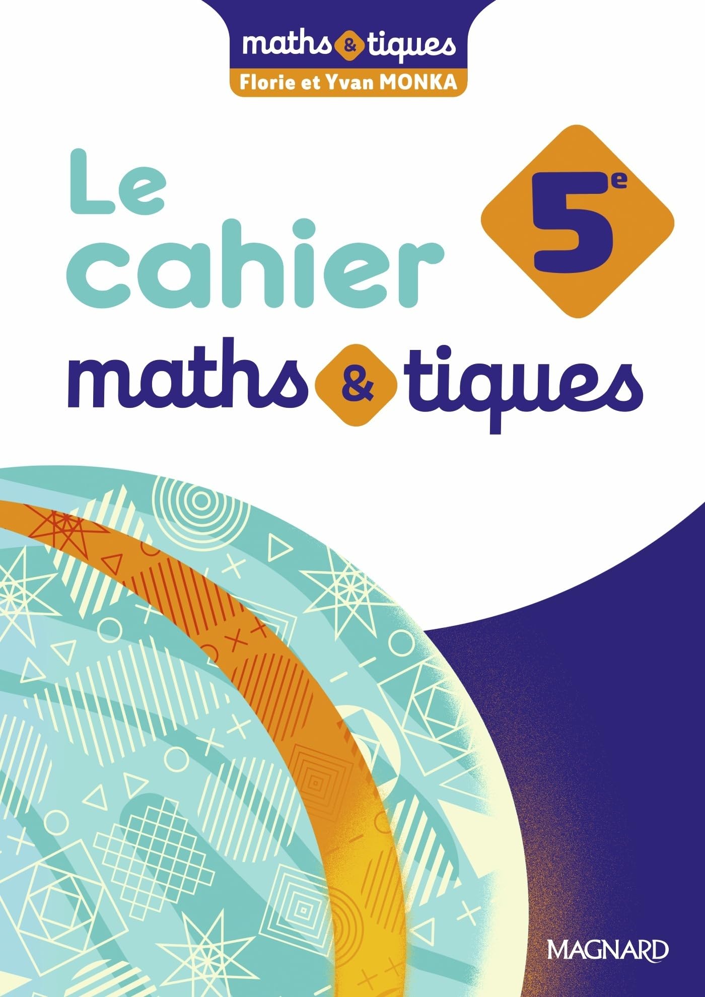 Libro: Maths et tiques 5e (2024) - Cahier élève