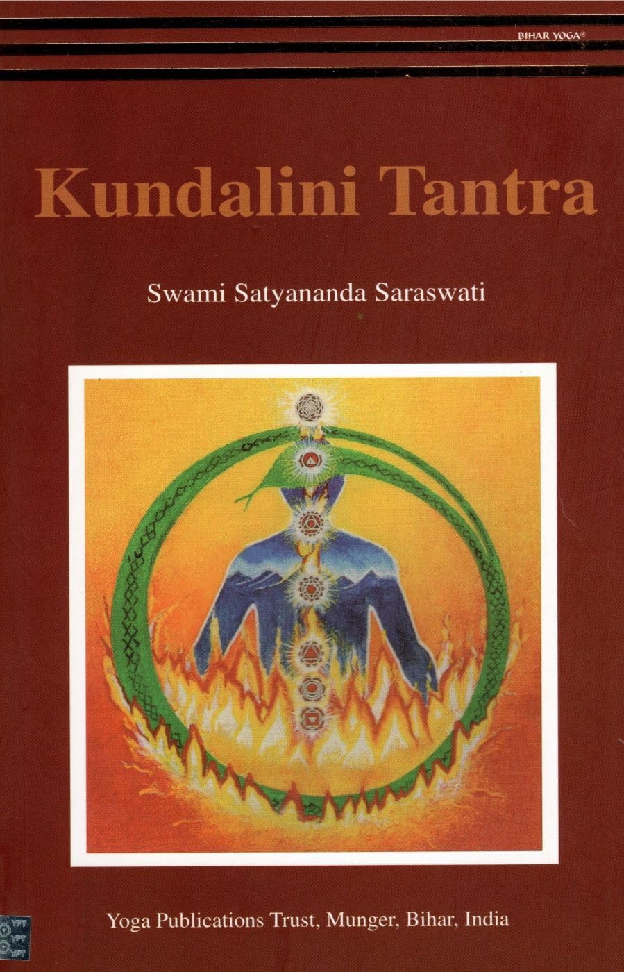 Libro: Kundalini Tantra/2012 Re-print/ 2013 Golden Jubilee edition