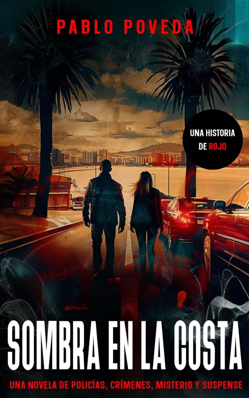 Libro: Sombra en la Costa: Una novela de policías, crímenes, misterio y suspense (Inspector Rojo Novela negra policíaca crimen y misterio) (Spanish Edition)