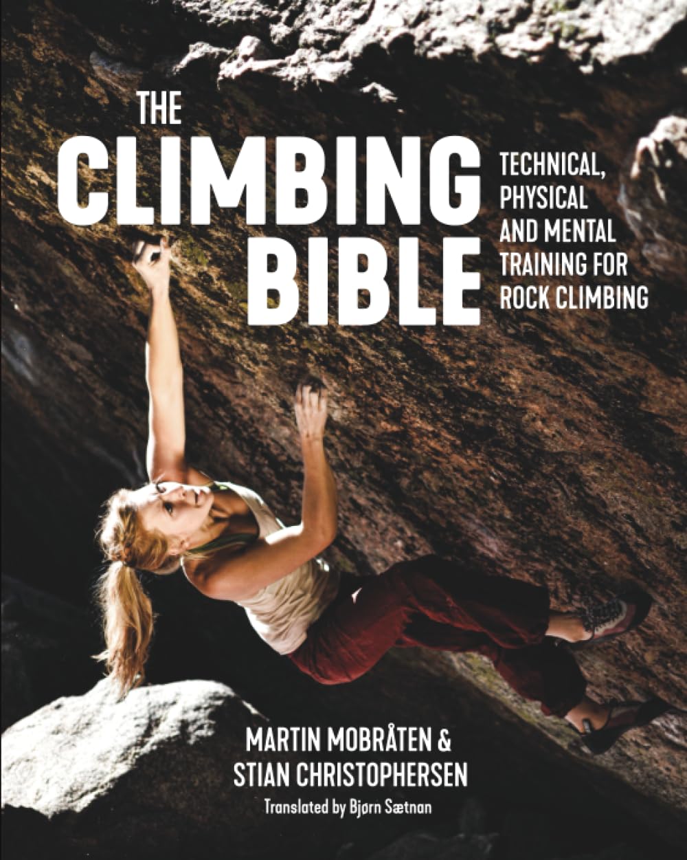 Libro: The Climbing Bible: Technical, physical and mental training for rock climbing