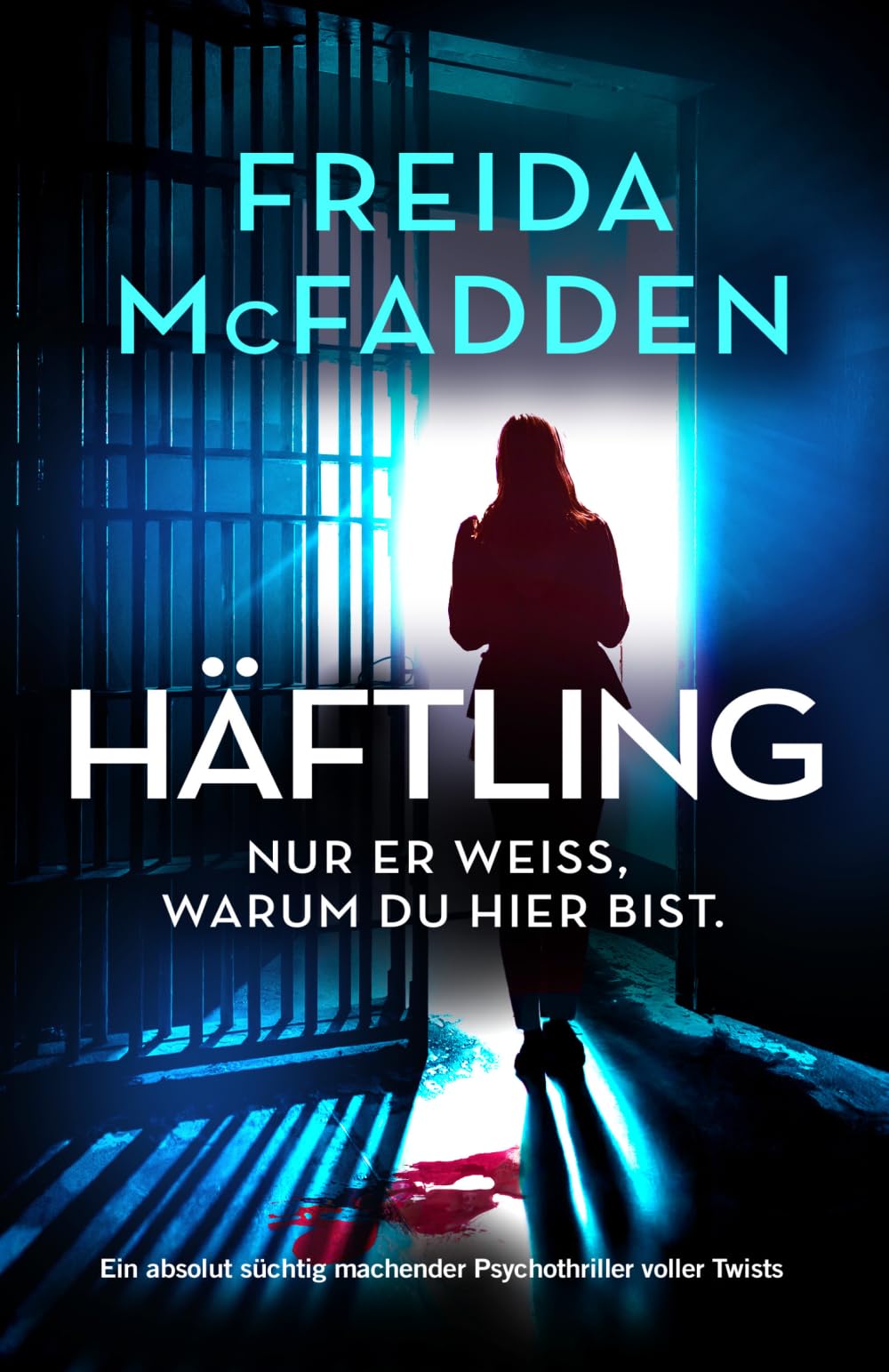 Libro: Häftling: Ein absolut süchtig machender Psychothriller voller Twists
