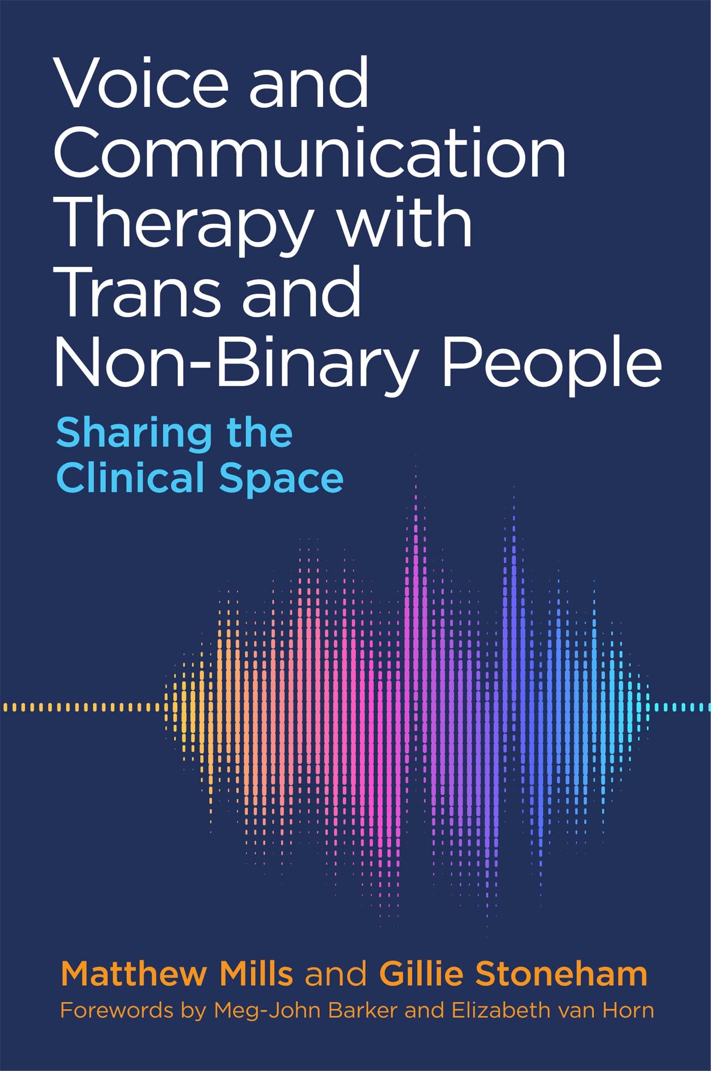 Libro: Voice and Communication Therapy with Trans and Non-Binary People: Sharing the Clinical Space