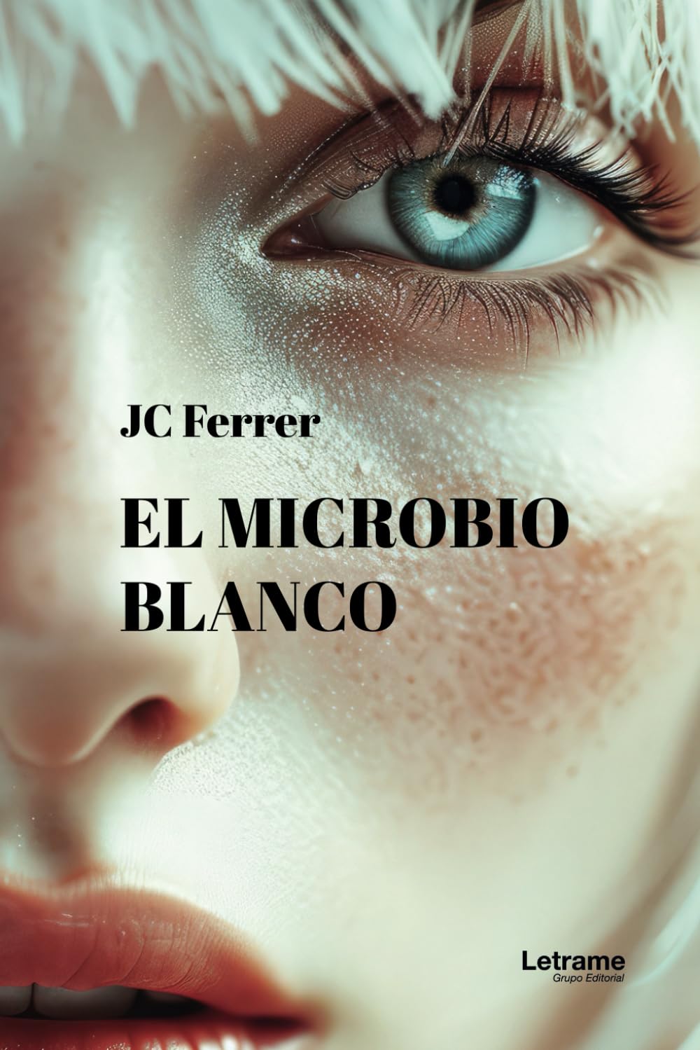 Libro: El microbio blanco: 1 (Novela)