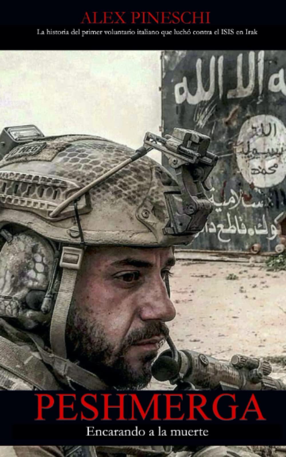 Libro: Peshmerga: Encarando a la Muerte (Spanish Edition)