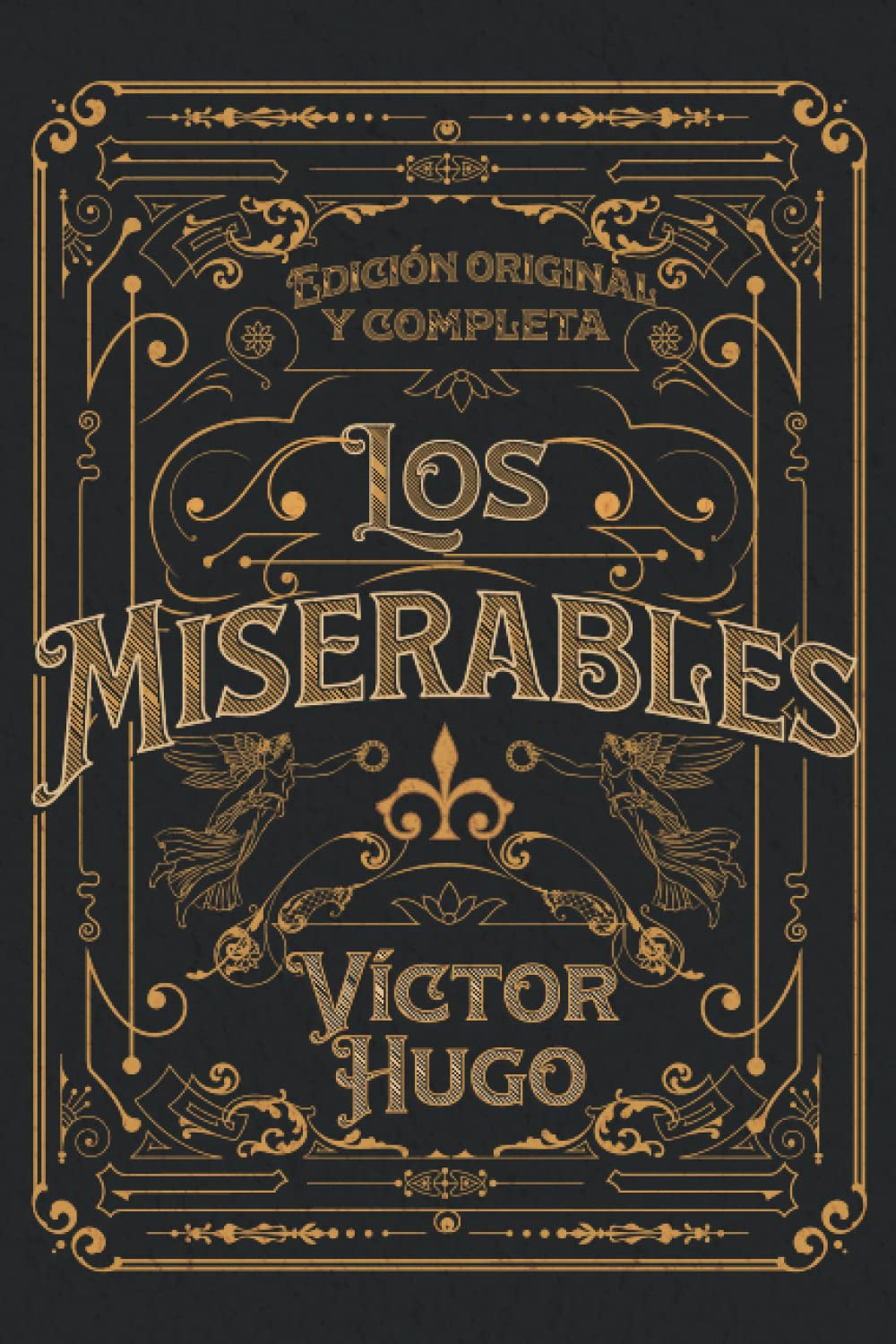 Libro: Los Miserables Edición original y completa: Edición de colección