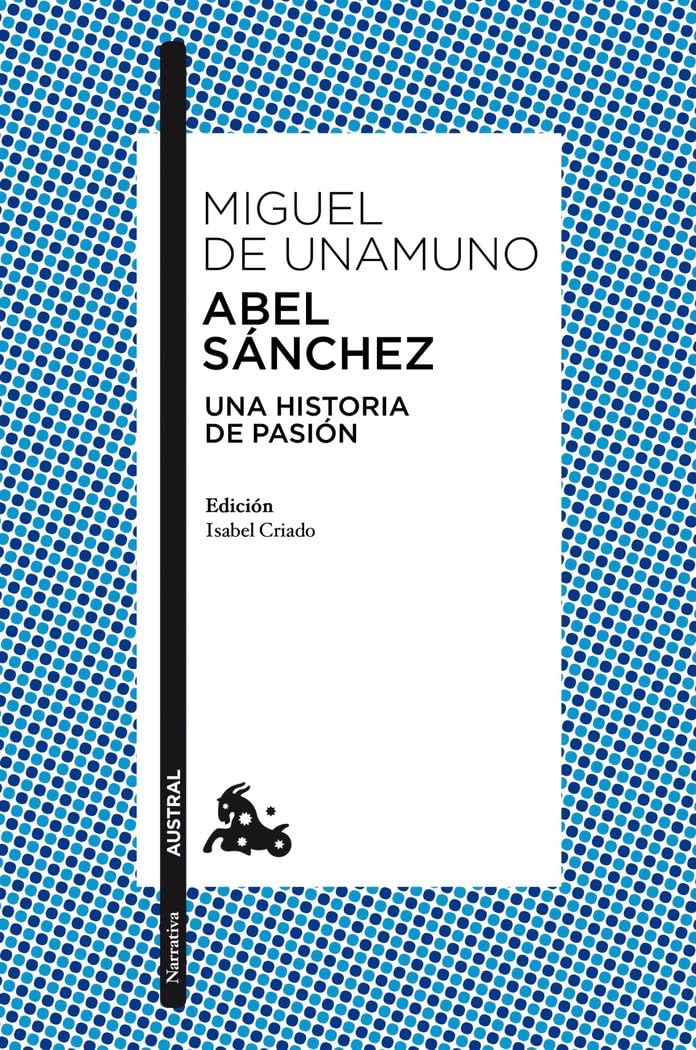 Libro: Abel Sánchez (Spanish Edition)