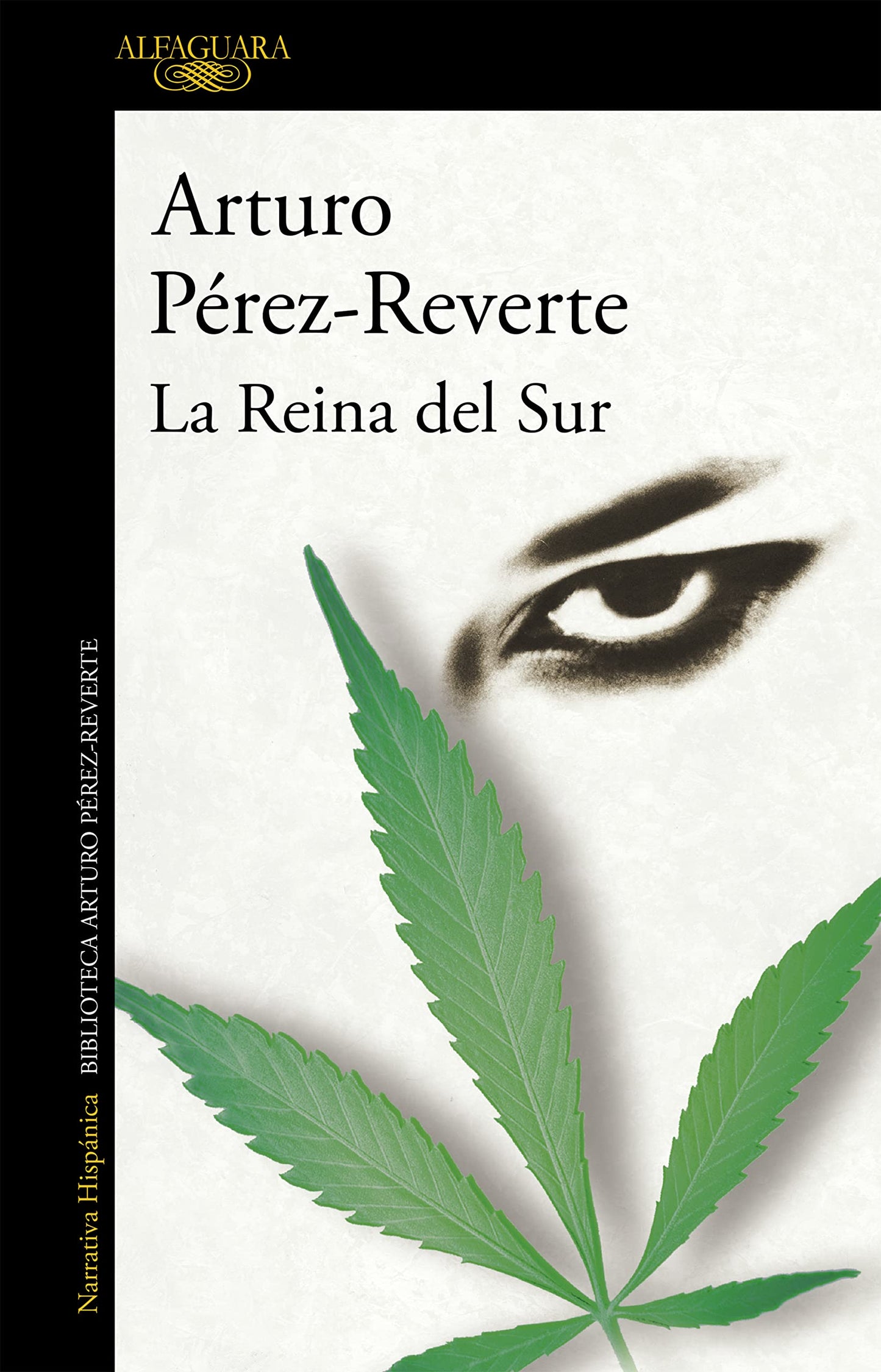 Libro: La Reina del Sur (Hispánica)