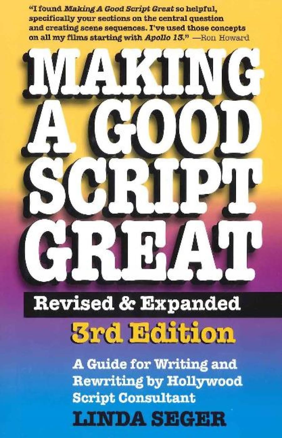 Libro: Making a Good Script Great (Revised, Expanded)