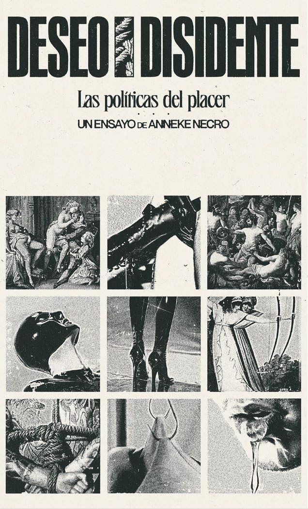 Libro: Deseo disidente: Las políticas del placer