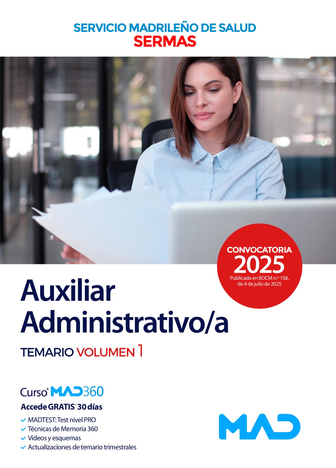 Libro: Auxiliar Administrativo/a del Servicio Madrileño de Salud. Temario volumen 1