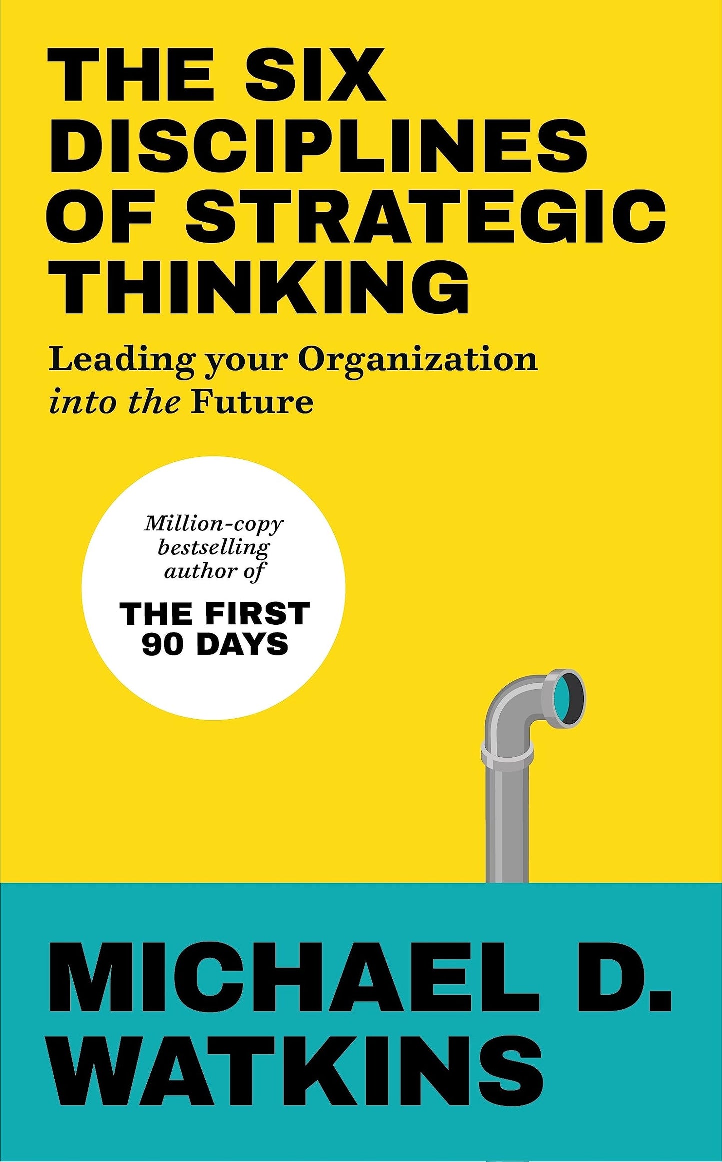 Libro: The Six Disciplines of Strategic Thinking (International Edition)