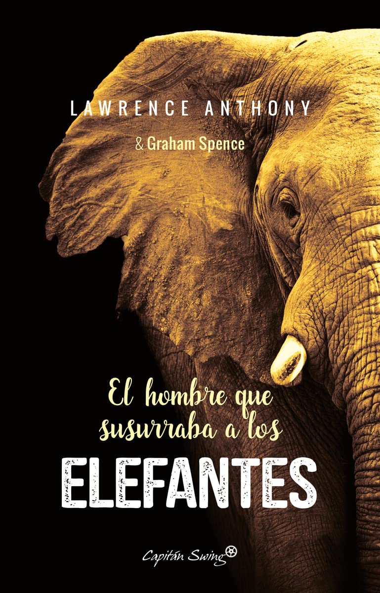 Libro: El hombre que susurraba a los elefantes (NARRATIVA)