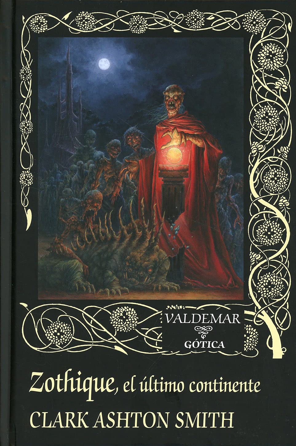 Libro: Zothique: El último continente: 86 (Gótica)
