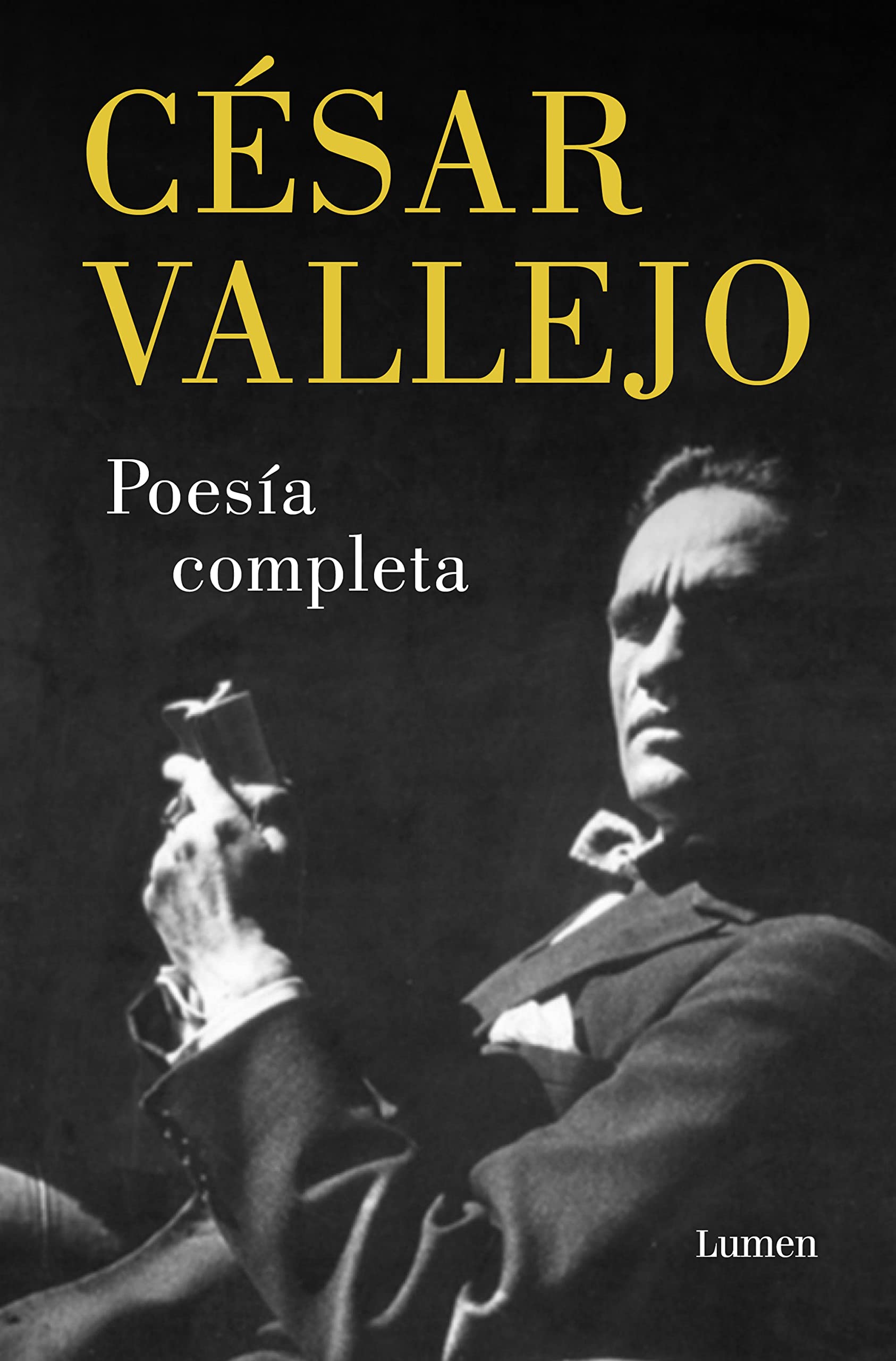Libro: Poesía Completa. César Vallejo / Complete Poems. César Vallejo (Poesia, 223) (Spanish Edition)
