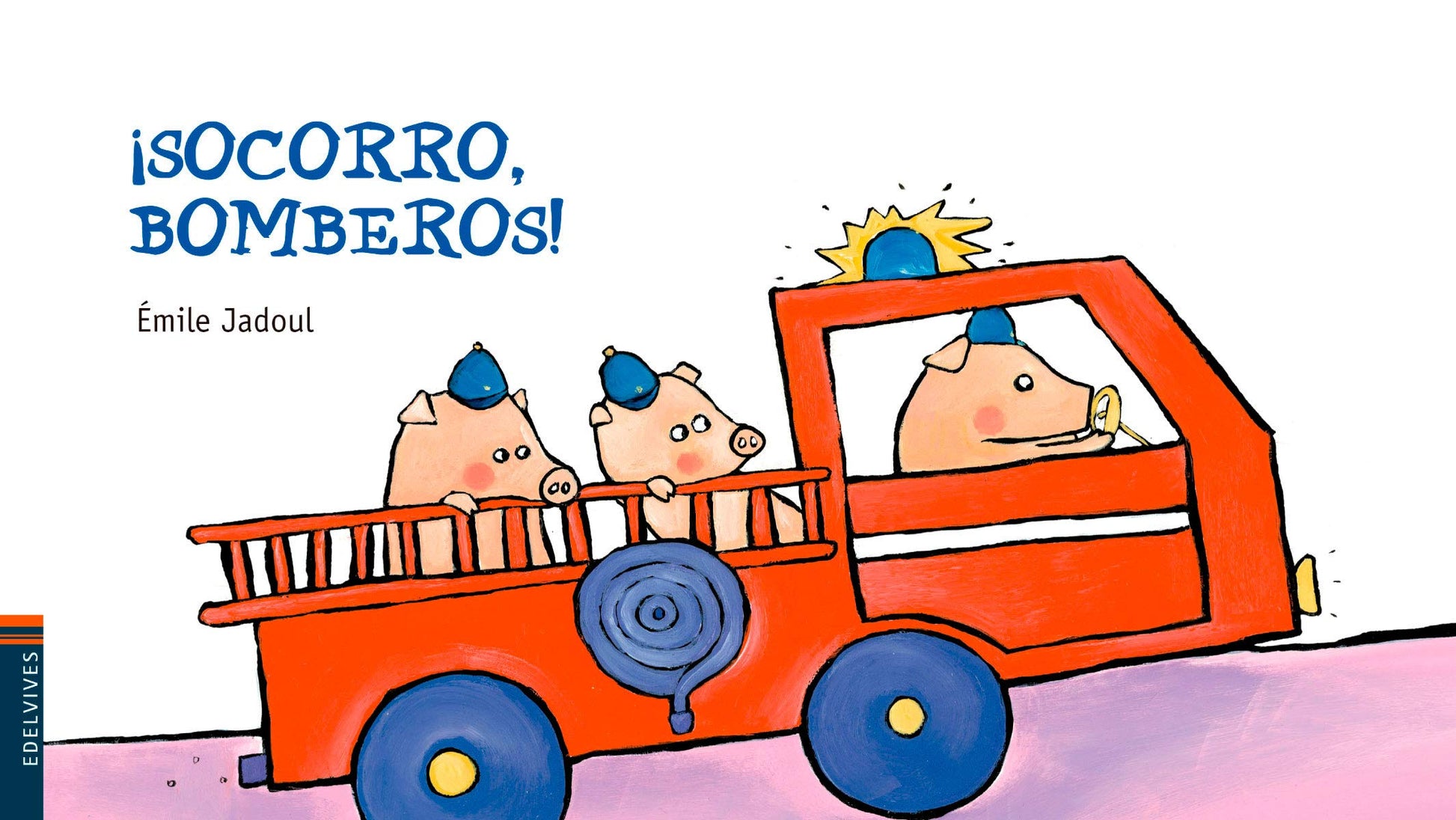 Libro: ¡Socorro, bomberos! (Luciérnaga) (Spanish Edition)