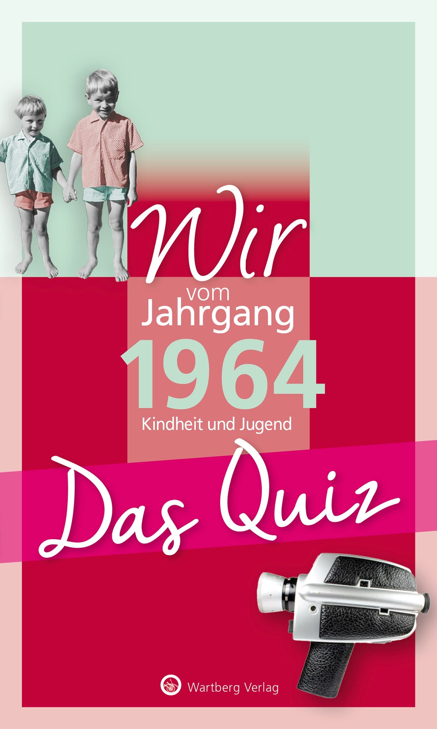 Libro: Wir vom Jahrgang 1964 - Das Quiz