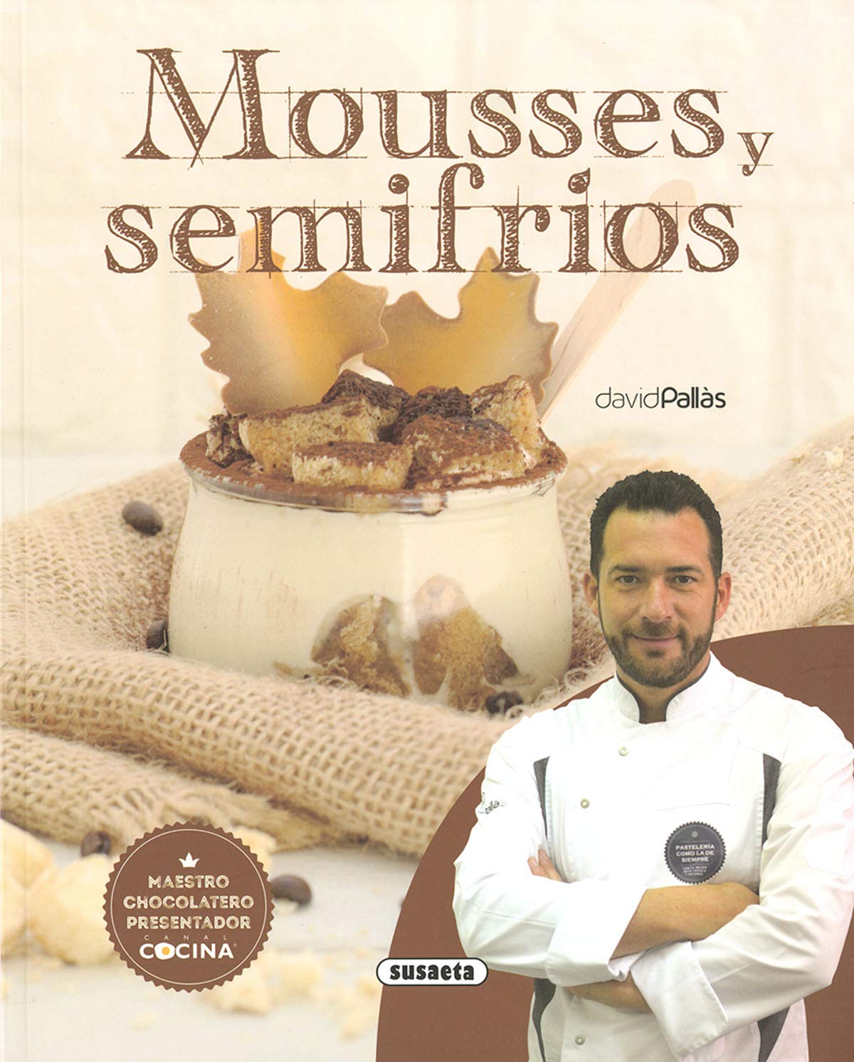 Libro: Mousses y semifrios (El rincon del paladar)