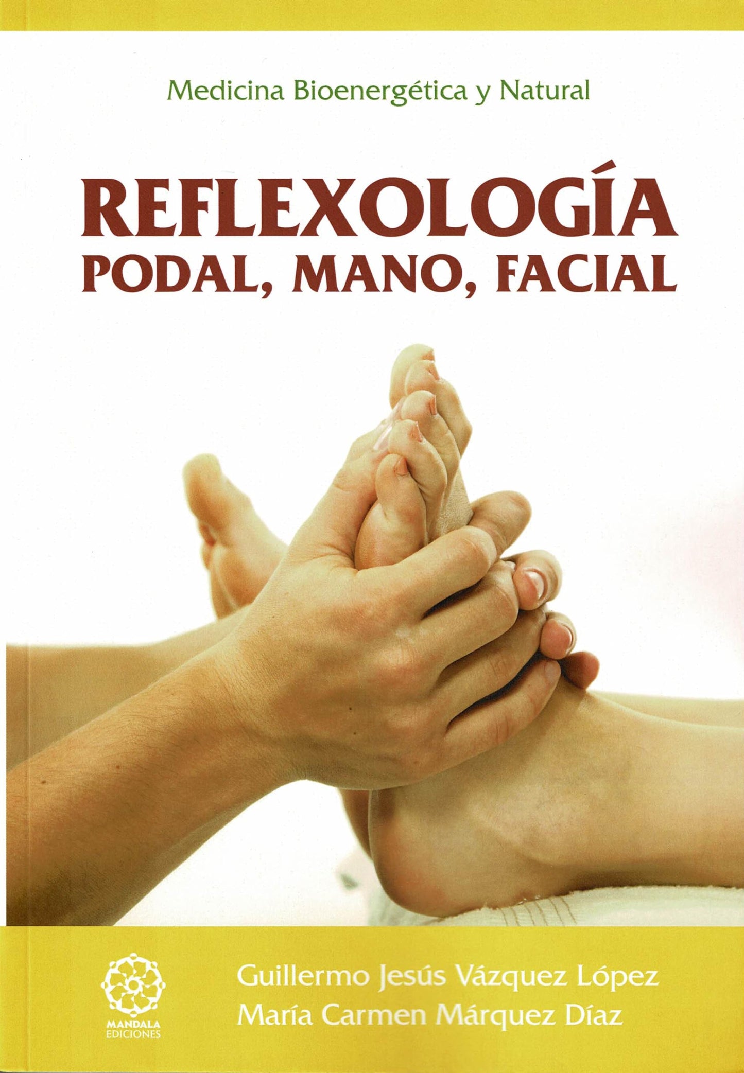 Libro: Reflexología podal, mano, facial