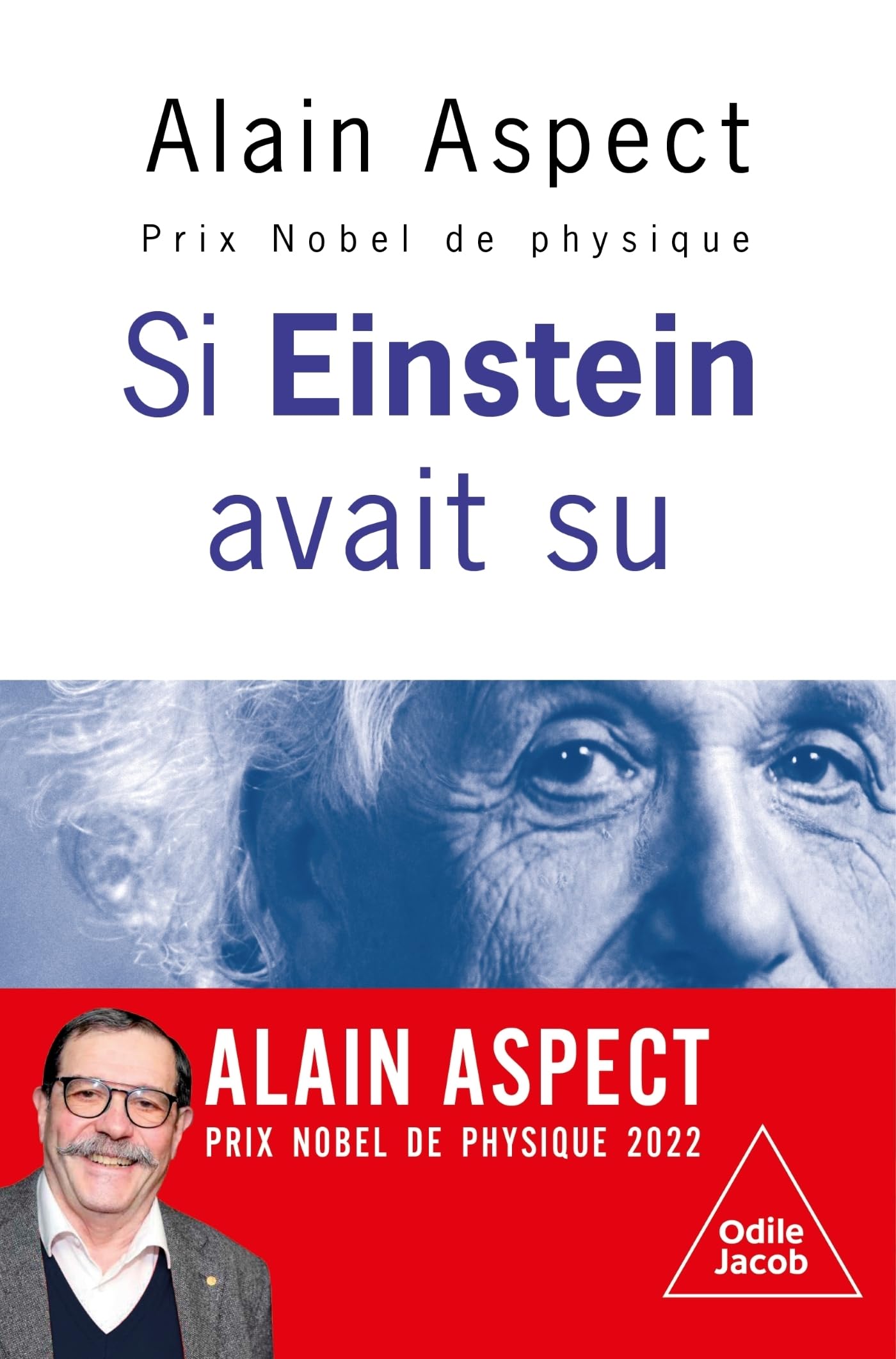 Libro: Si Einstein avait su...
