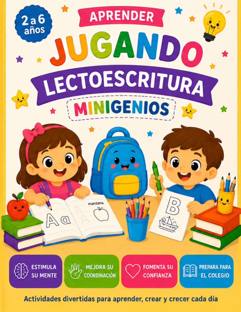 Libro: Cuaderno de VERANO Lectoescritura para Niños de 2 a 6 Años - Mini Genios: Más de 130 páginas para aprender letras, sílabas, trazos, lectura y ... estimulando la creatividad y el razonamiento