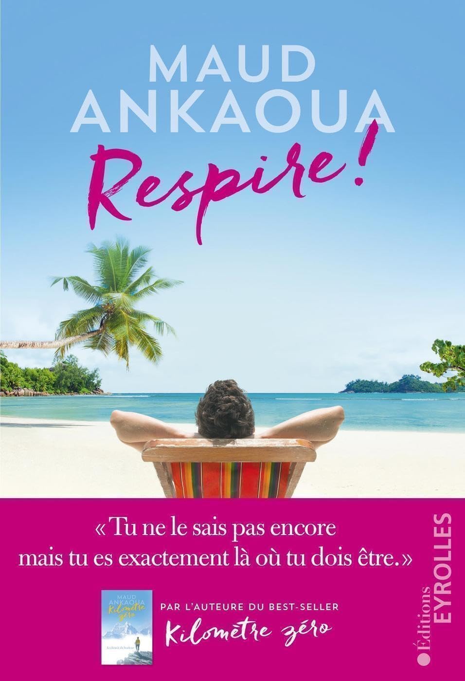 Libro: Respire !: Le plan est toujours parfait