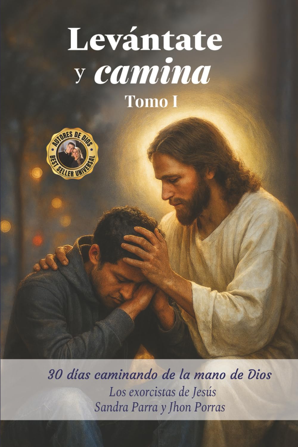 Libro: Levantate y camina: Tomo 1