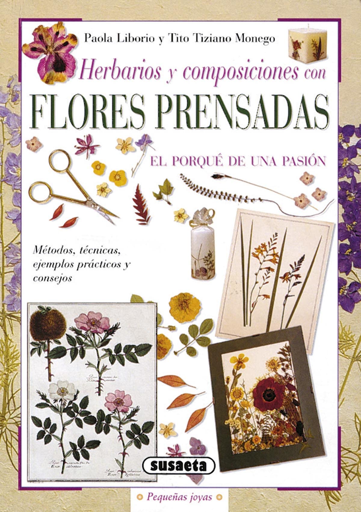 Libro: Herbarios y composiciones con flores prensadas (Pequeñas Joyas)