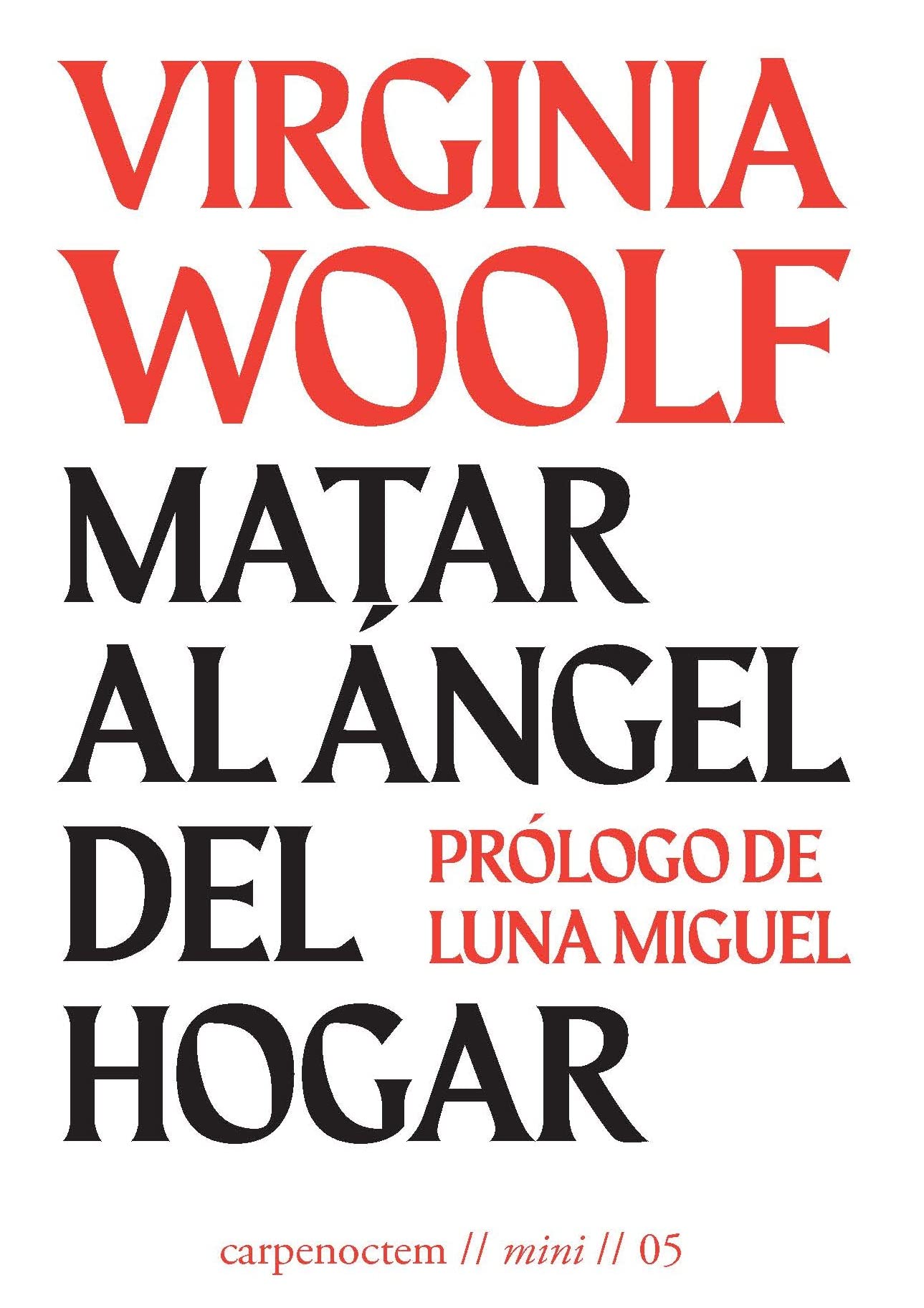 Libro: Matar al ángel del hogar