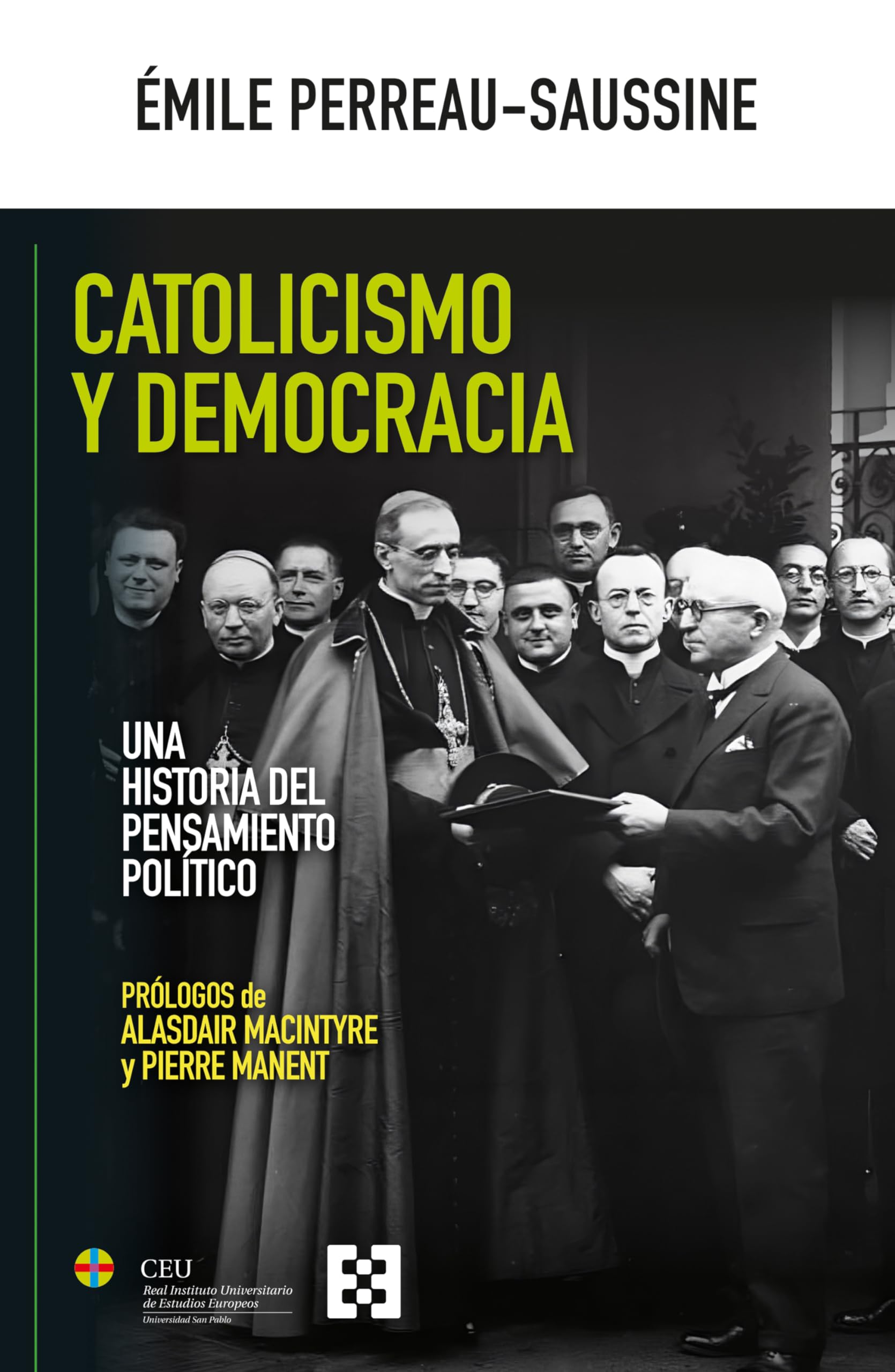 Libro: CATOLICISMO Y DEMOCRACIA Una historia del pensamiento político: 146 (Nuevo Ensayo)