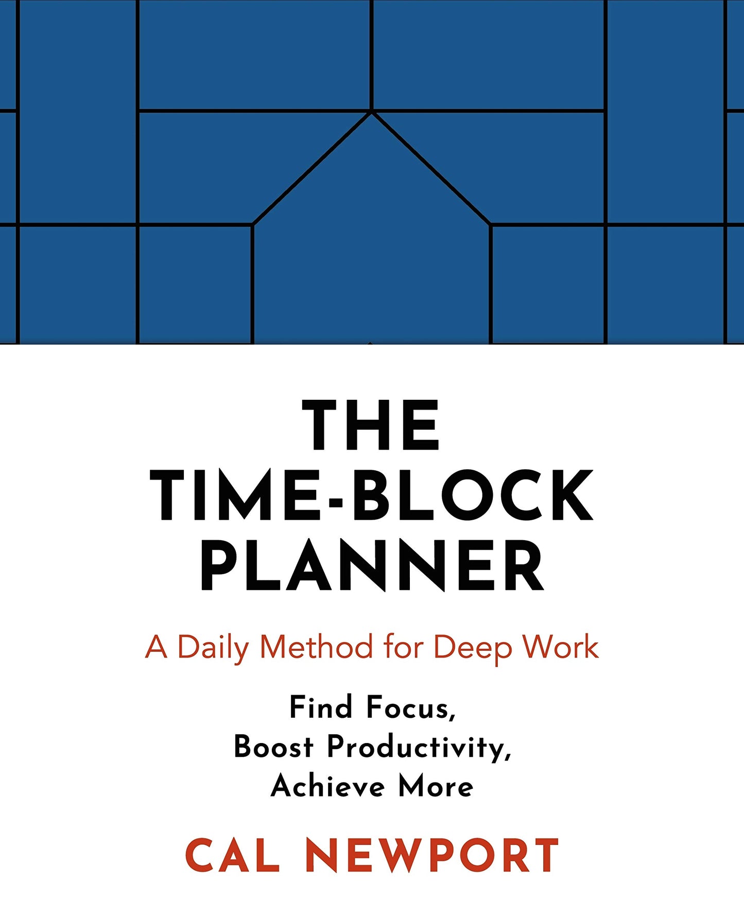 Libro: The Time-Block Planner: A Daily Method for Deep Work