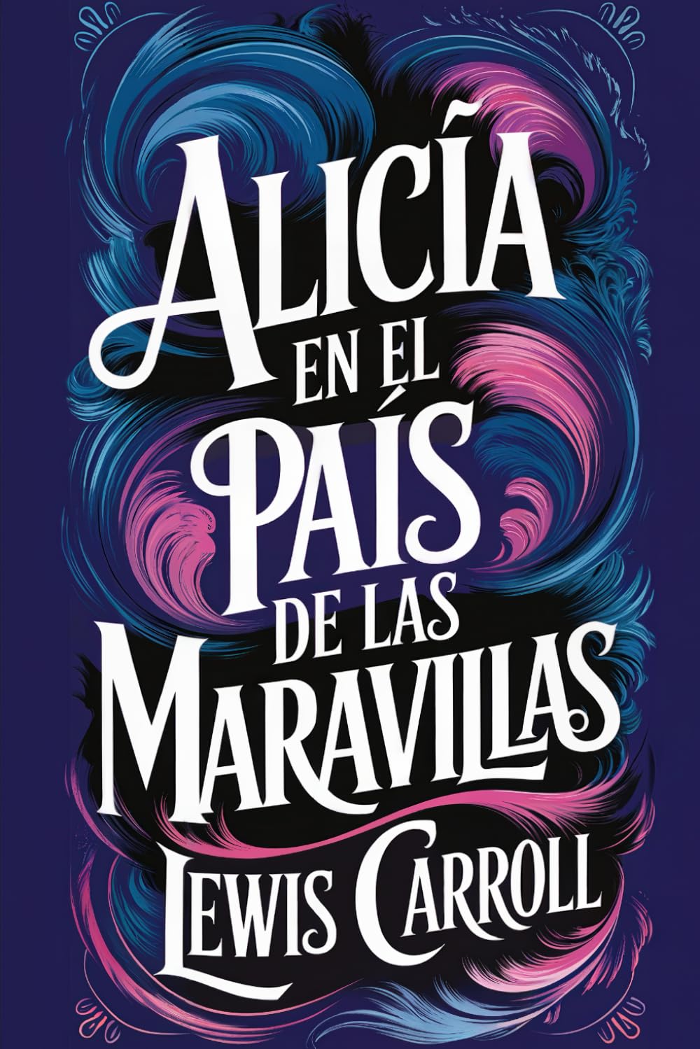 Libro: Alicia en el país de las maravillas: Una nueva traducción