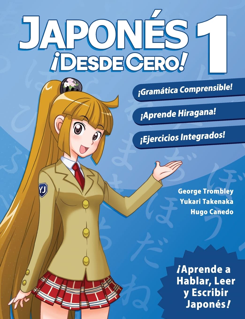 Libro: Japonés ¡Desde Cero!: Técnicas Probadas para Aprender Japonés para Estudiantes y Profesionales