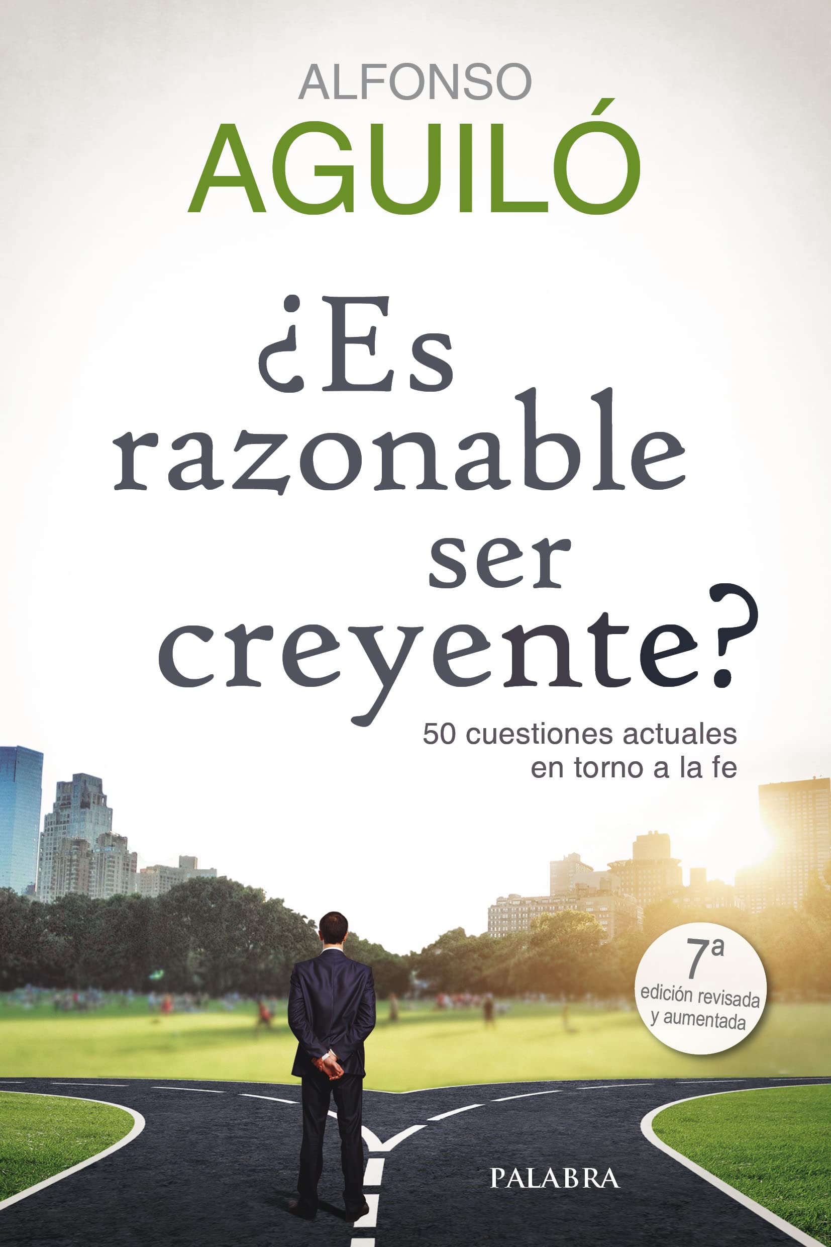 Libro: ¿Es razonable ser creyente? 50 cuestiones actuales en torno a la fe (Mundo y cristianismo)