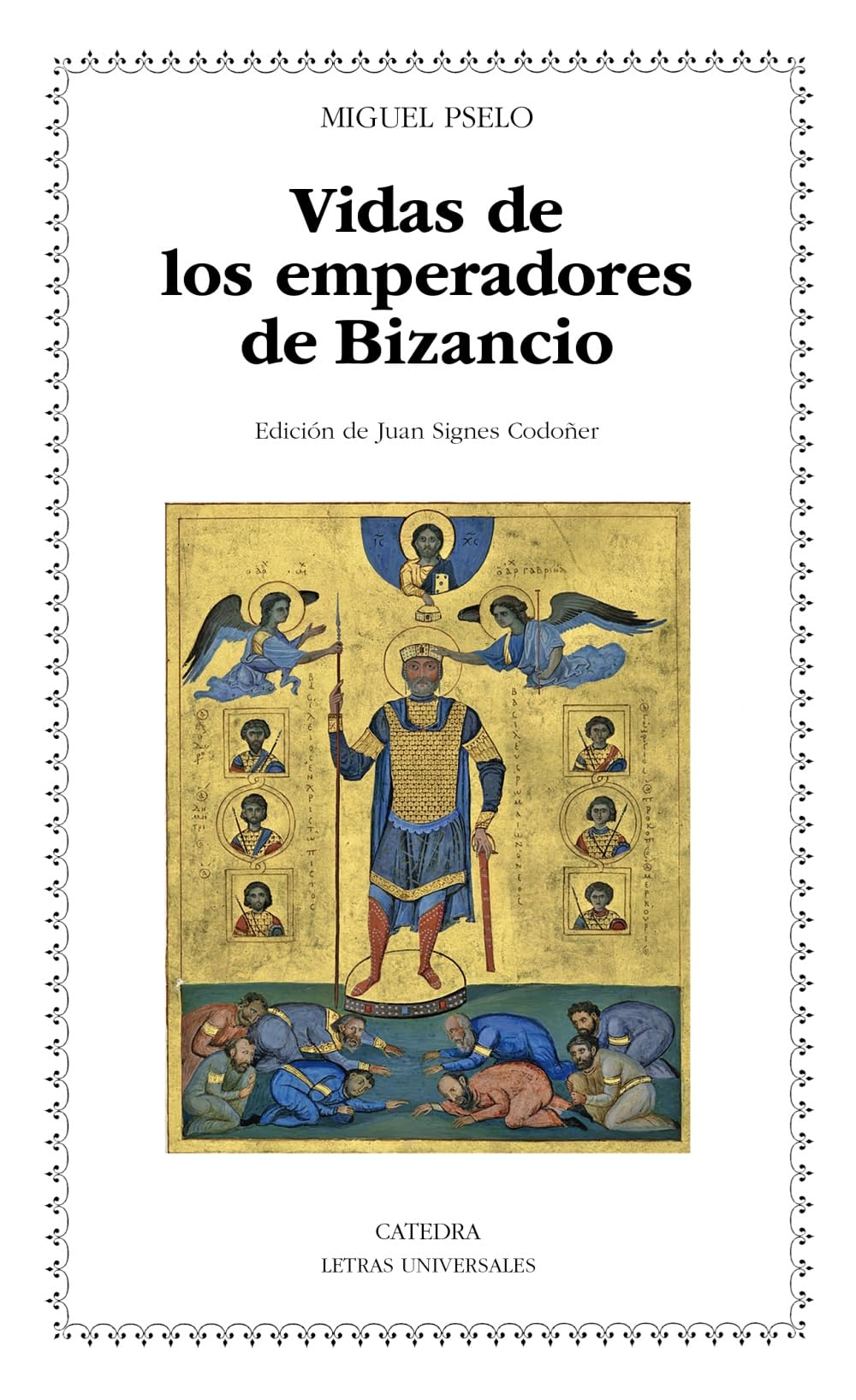 Vidas de los emperadores de Bizancio (Letras Universales)