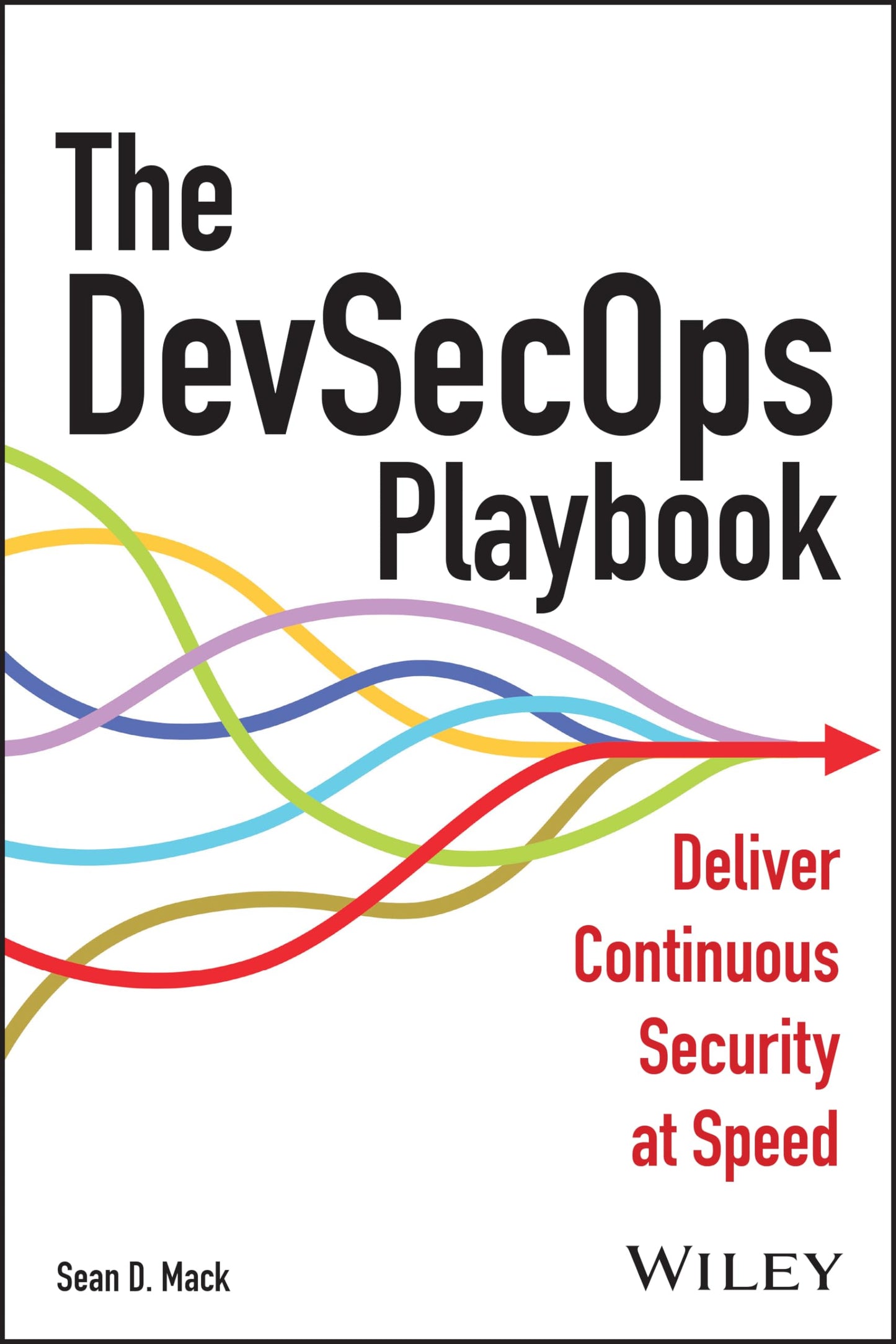 Libro: The DevSecOps Playbook: Deliver Continuous Security at Speed