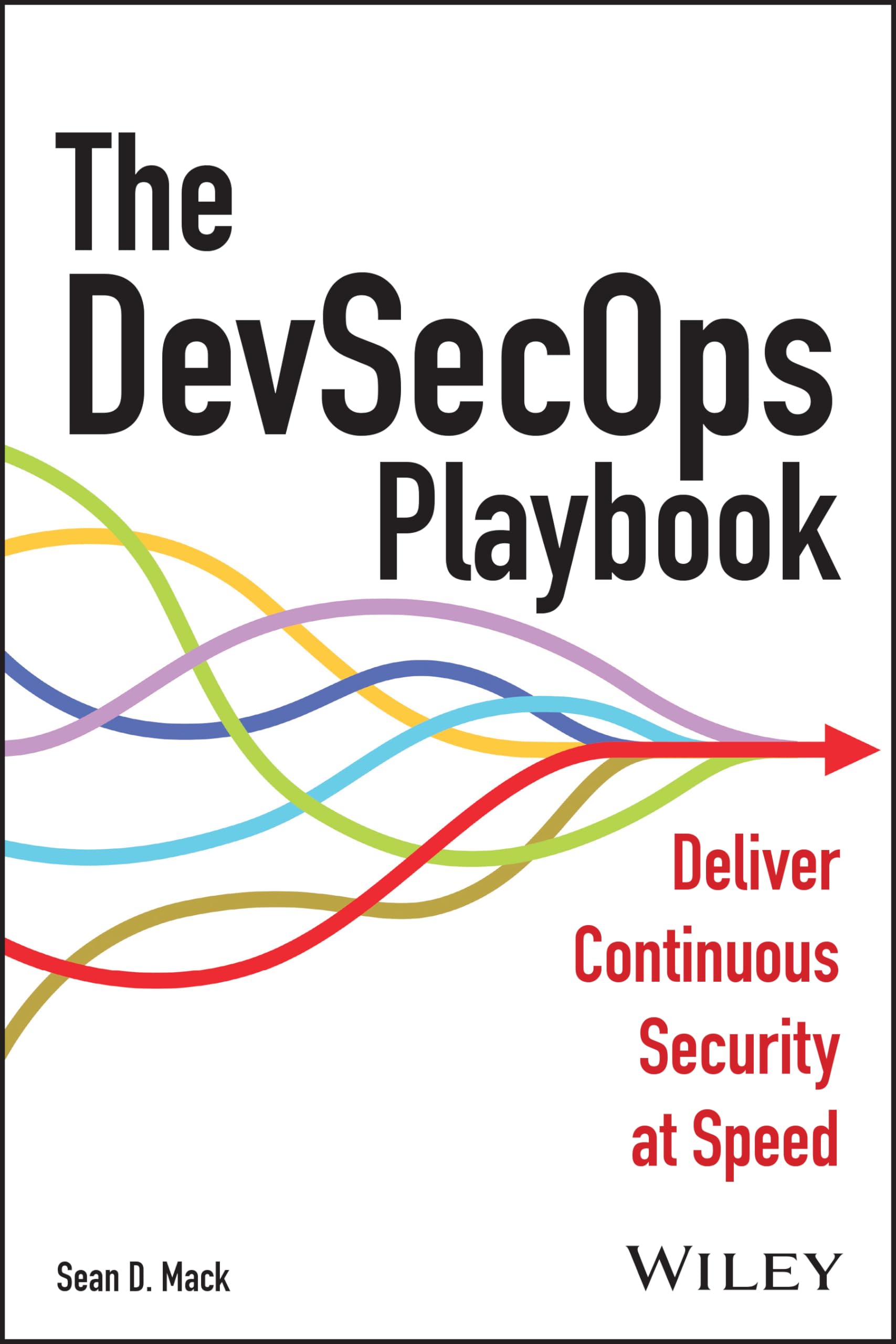 Libro: The DevSecOps Playbook: Deliver Continuous Security at Speed