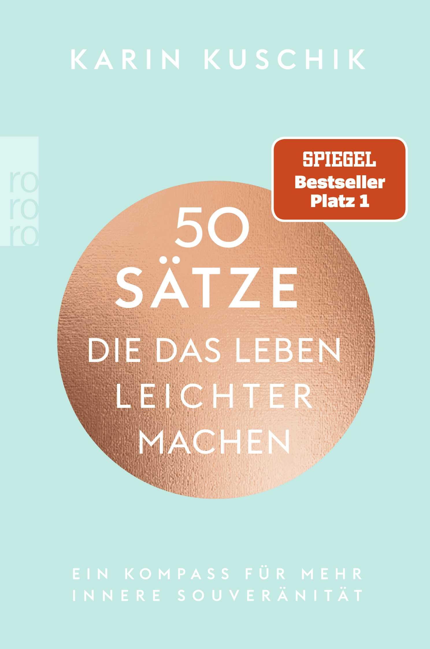 Libro: 50 Sätze, die das Leben leichter machen: Ein Kompass für mehr innere Souveränität