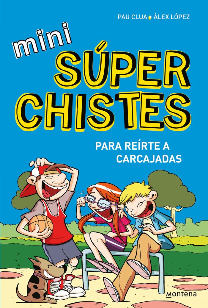Libro: Mini Súper Chistes 1 - Para reírte a carcajadas: Libro de chistes para niños y niñas