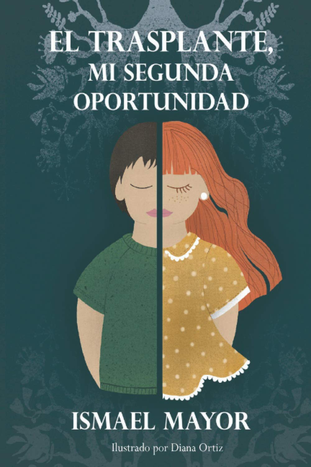 Libro: El trasplante, mi segunda oportunidad