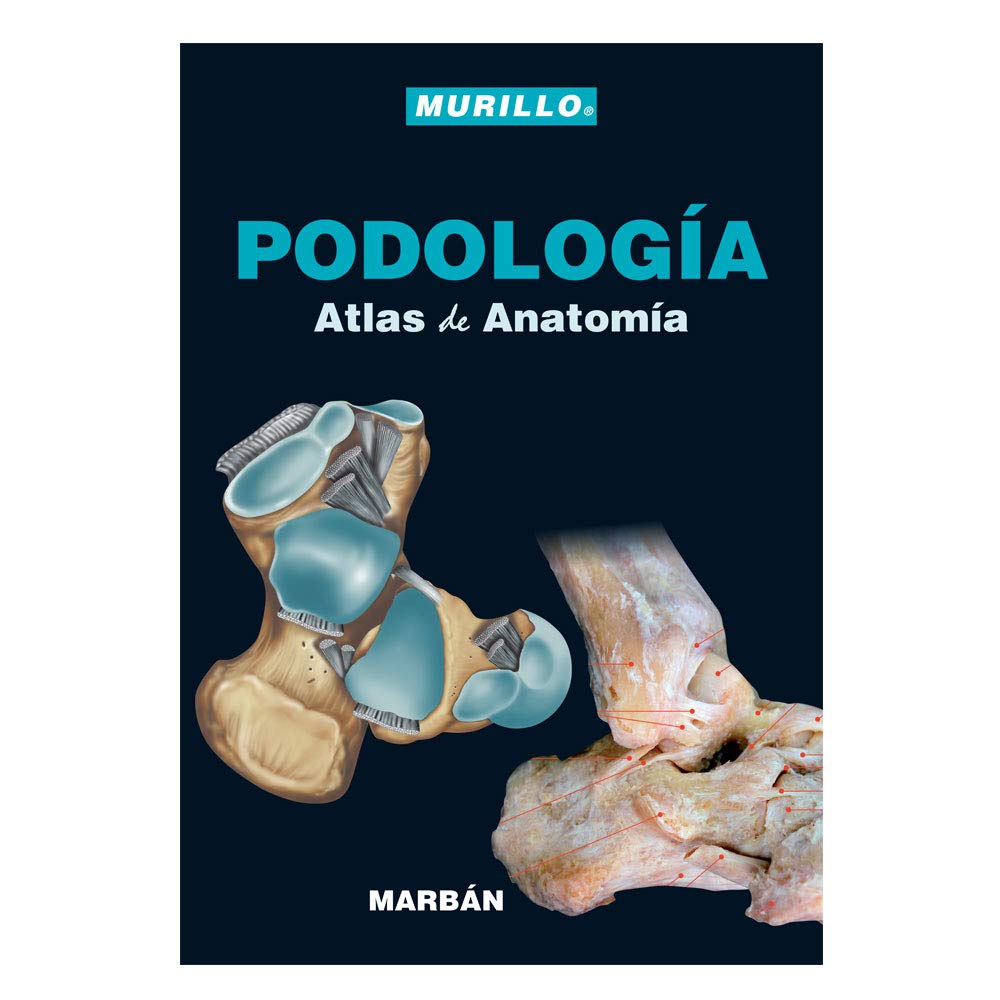 Libro: Podología. Atlas de Anatomía
