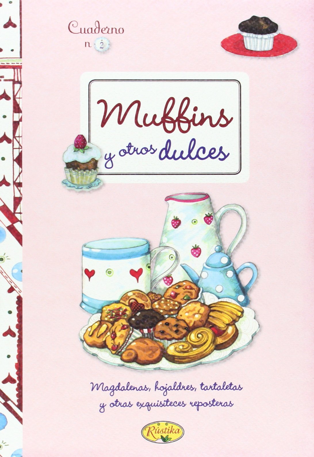 Libro: Muffins y otros dulces