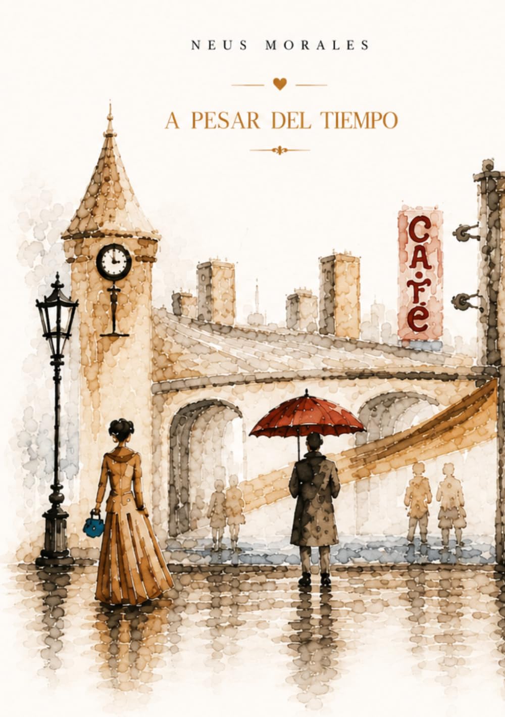 Libro: A pesar del tiempo (Spanish Edition)