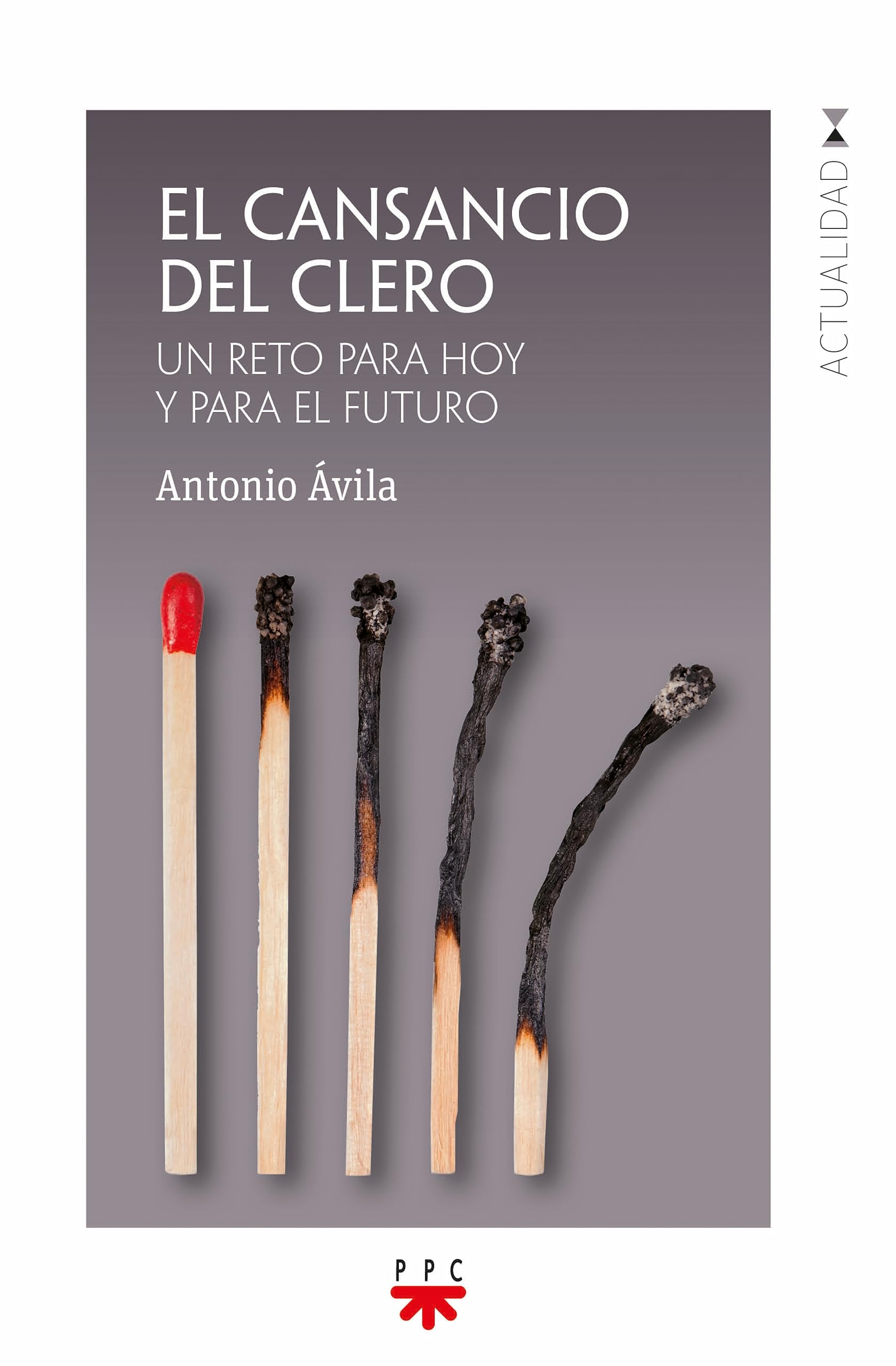 Libro: El cansancio del clero: Un reto para hoy y para el futuro