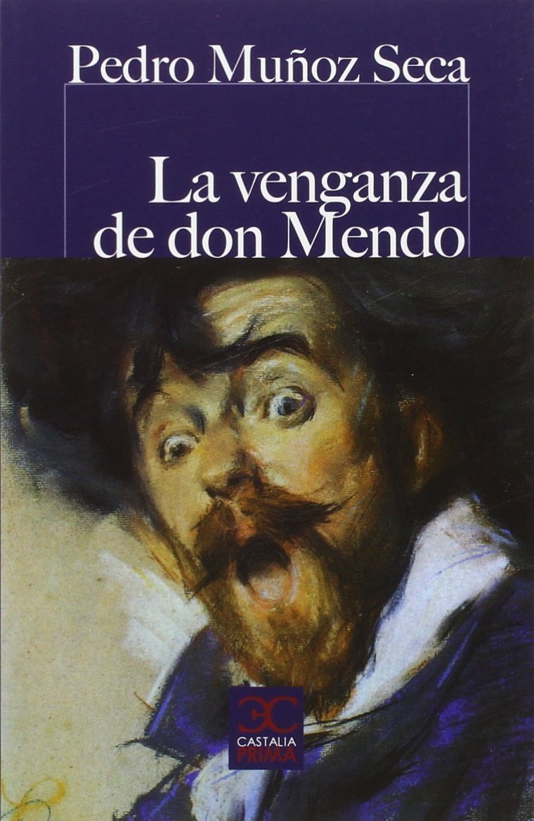 Libro: Venganza de Don Mendo, La (CASTALIA PRIMA. C/P.) - 9788497407731