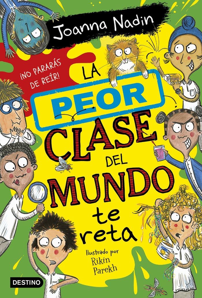 Libro: La peor clase del mundo 3. La peor clase del mundo te reta (La isla del tiempo)