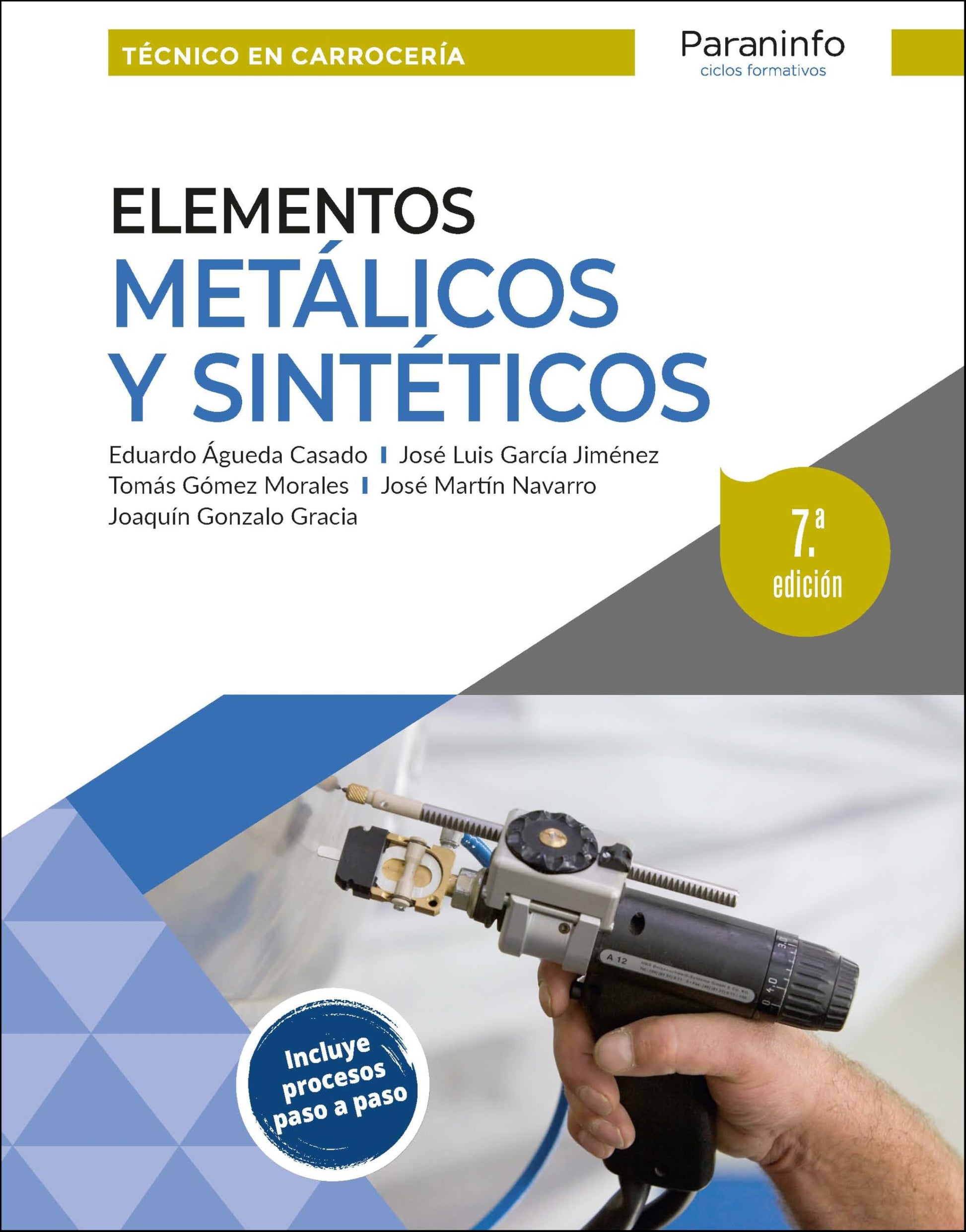 Libro: Elementos metálicos y sintéticos 7.ª edición (Transporte y Mantenimiento de Vehículos)